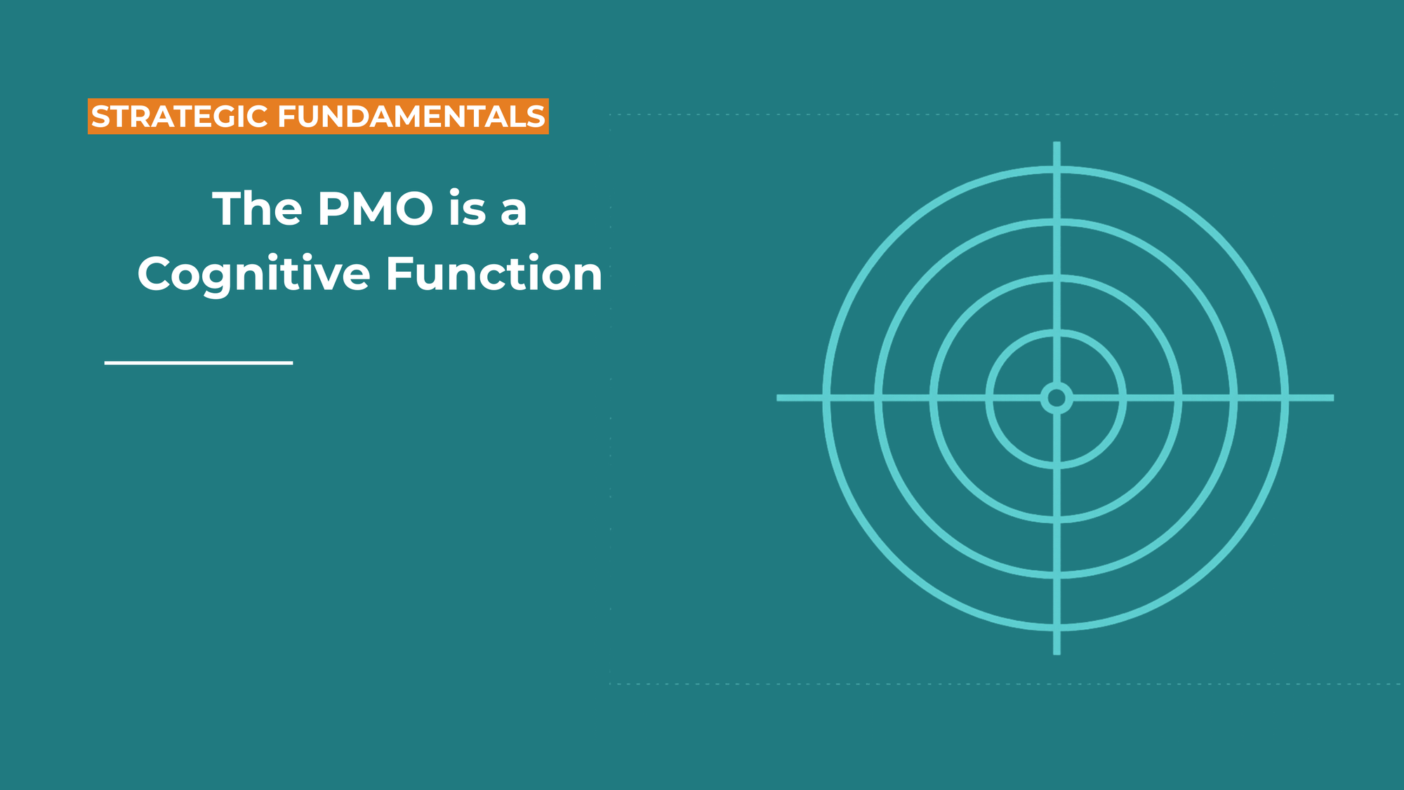 The PMO is a Cognitive Function